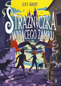 Strażniczka Wyjącego Zamku - Grey Cat - ebook + książka