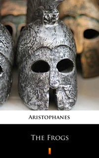 The Frogs - - Aristophanes - ebook + książka