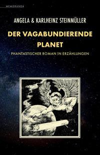 Der vagabundierende Planet - Angela Steinmüller - ebook