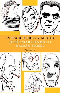 39 escritores y medio - Jesús Marchamalo - ebook