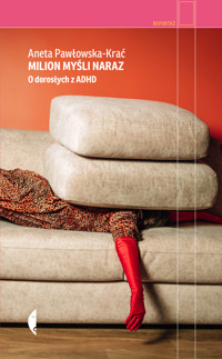 Milion myśli naraz - Pawłowska-Krać Aneta - ebook