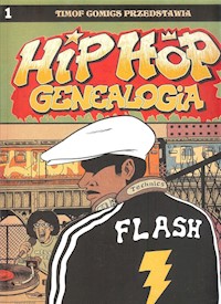 Hip Hop Genealogia 1 - Piskor Ed - książka