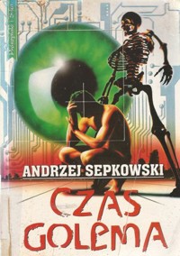 Czas Golema - Sepkowski Andrzej - ebook