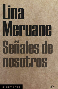 Señales de nosotros - Lina Meruane - ebook