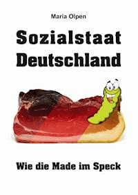 Sozialstaat Deutschland - Maria Olpen - ebook