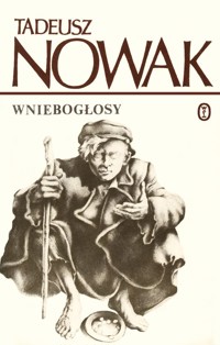Wniebogłosy - Tadeusz Nowak - ebook