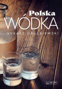 Polska wódka - Łukasz Gołębiewski - książka