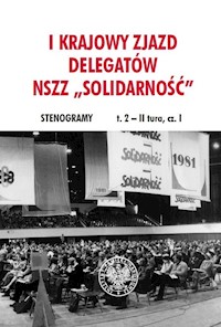I Krajowy Zjazd Delegatów NSZZ Solidarność -  - książka
