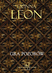 Gra pozorów - Donna Leon - ebook + książka