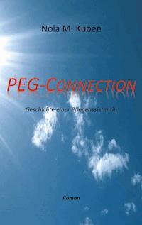 PEG Connection - Nola M. Kubee - ebook