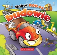 Robot Rob na budowie - Kiełbasiński Krzysztof - książka