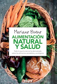 Alimentación natural y salud - Mariano Bueno - ebook