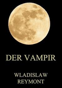 Der Vampir - Wladislaw Reymont - ebook
