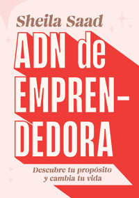 ADN de emprendedora - Sheila Saad - ebook