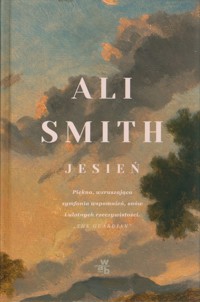 Pory roku Tom 1 Jesień - Ali Smith - książka