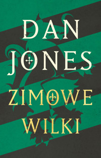 Zimowe wilki - Dan Jones - ebook + audiobook + książka