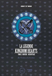La légende Kingdom Hearts - Tome 2 - Georges Grouard - ebook