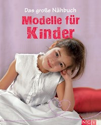 Das große Nähbuch - Modelle für Kinder - Eva-Maria Heller - ebook