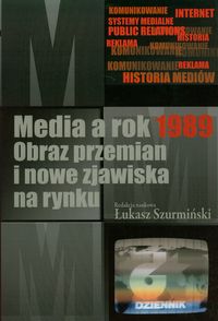 Media a rok 1989 -  - książka