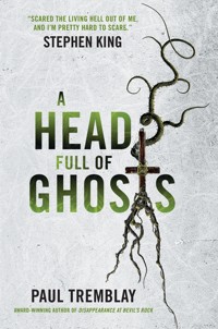 A Head Full of Ghosts - Tremblay Paul - ebook