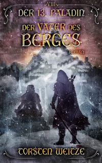 Der Vater des Berges - Torsten Weitze - ebook