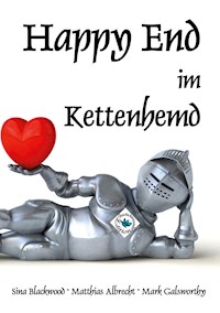 Happy End im Kettenhemd - Sina Blackwood - ebook
