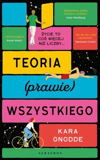 Teoria (prawie) wszystkiego - Kara Gnodde - ebook + książka