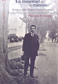 Majestad de lo mínimo, La - Fernandez Fernando - ebook