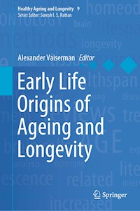 Early Life Origins of Ageing and Longevity - - ebook