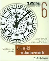 Angielski w tłumaczeniach Gramatyka 6 z płytą CD - Filak Magdalena, Radej Filip - książka