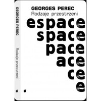 Rodzaje przestrzeni - Georges Perec - książka