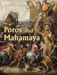 Poros und Mahamaya - Waldtraut Lewin - ebook