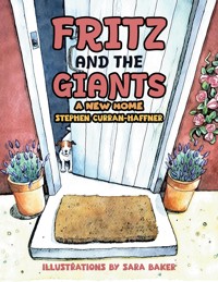 Fritz and the Giants - Stephen Curran-Haffner - ebook