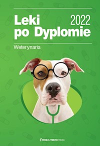 Leki po Dyplomie Weterynaria 2022 -  - książka