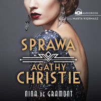 Sprawa Agathy Christie - Nina de Gramont - ebook + audiobook