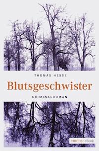 Blutsgeschwister - Thomas Hesse - ebook