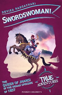 Swordswoman! - Devika Rangachari - ebook