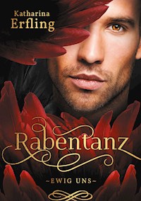 Rabentanz - Katharina Erfling - ebook