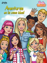 Barbie – Aventuras en la casa ideal - Mattel - ebook