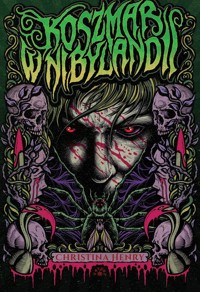 Koszmar w Nibylandii - Henry Christina - książka