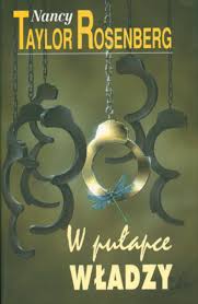 W pułapce władzy - Nancy Taylor Rosenberg - ebook