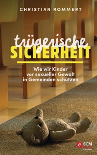 Trügerische Sicherheit - Christian Rommert - ebook