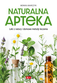 Naturalna apteka - Monika Marczyk - książka