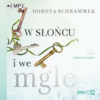 W słońcu i we mgle - Dorota Schrammek - audiobook + książka