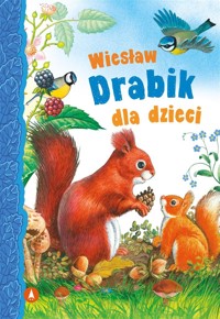 Wiesław Drabik dla dzieci - Wiesław Drabik - książka
