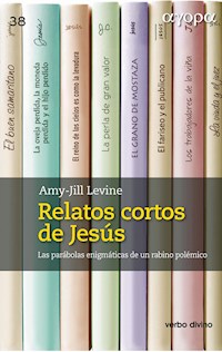 Relatos cortos de Jesús - Amy-Jill Levine - ebook