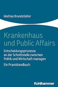 Krankenhaus und Public Affairs - Mathias Brandstädter - ebook