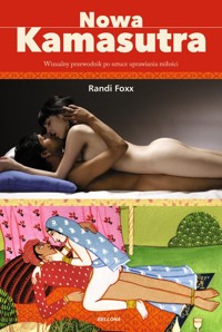Nowa kamasutra. - Foxx Randi - książka