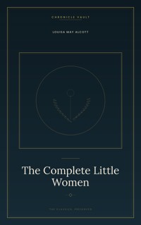 The Complete Little Women - Louisa May Alcott - ebook