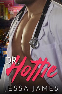 Dr. Hottie - Jessa James - ebook